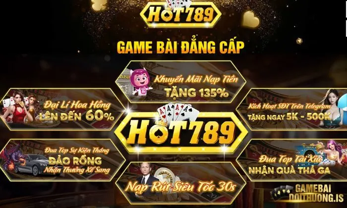 Hot789 là một cổng game bài đổi thưởng trực tuyến uy tín